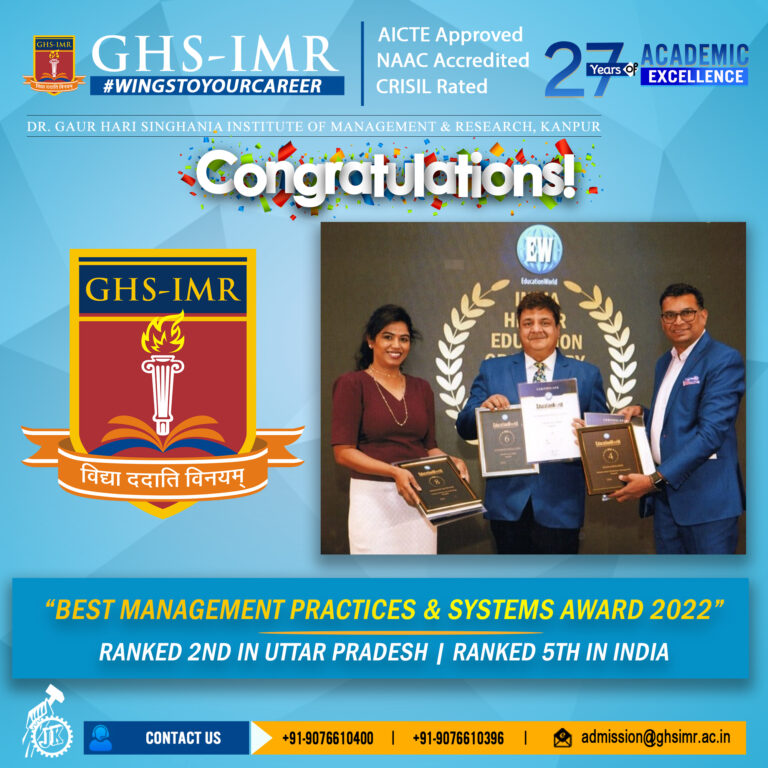 GHS-IMR has been awarded with 2nd Rank in Uttar Pradesh & 5th Rank in India for “Best Management Practices & Systems Awards 2022” by Education World